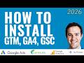 How To Install Google Tag Manager, Analytics 4, Search Console, Google Tags