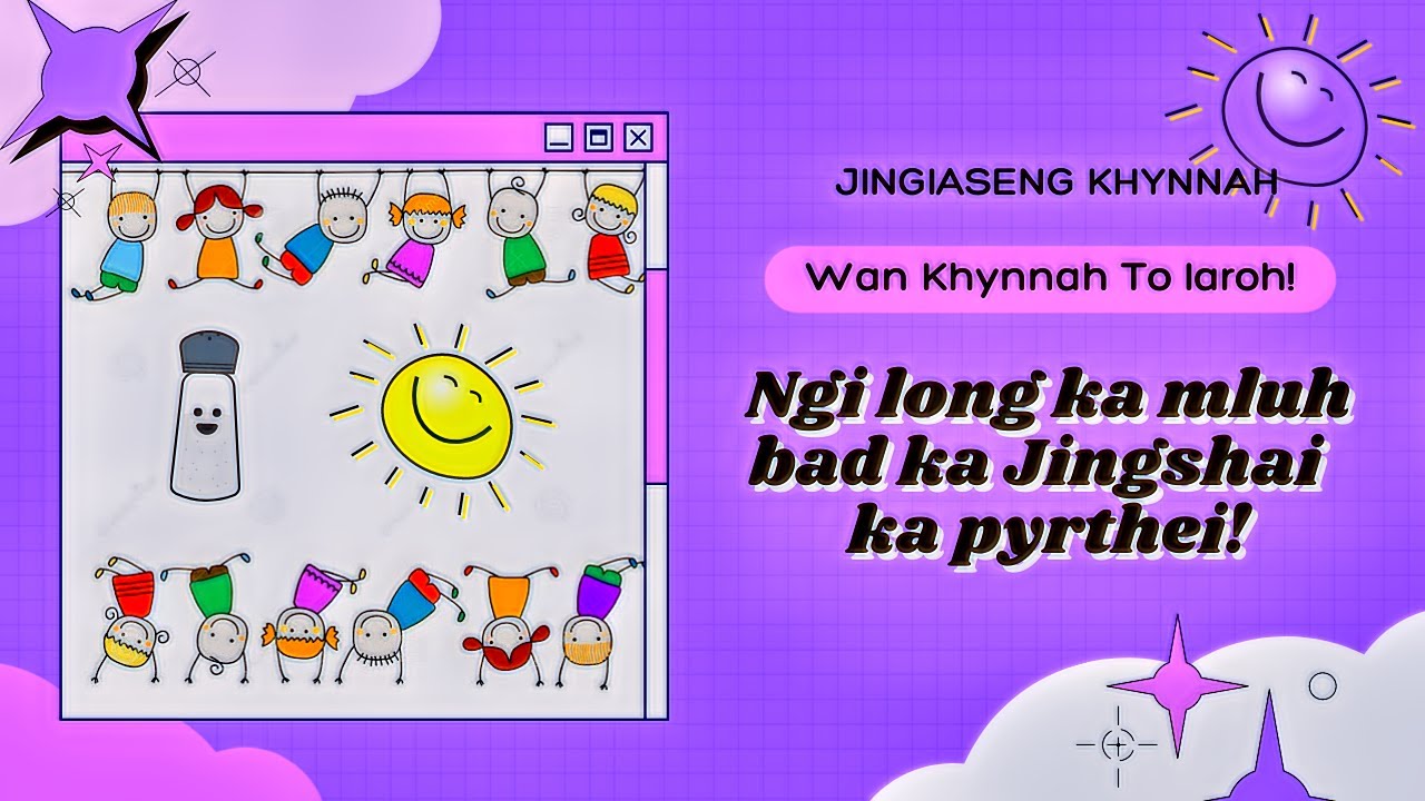 (05/09/21) Jingiaseng Khynnah / Youth Sunday / Ngi Long Ka Mluh Bad Ka Jingshai Ka Pyrthei