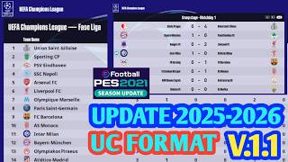 FL26 & PES 2021 New UCL Format V1.1 Fixed