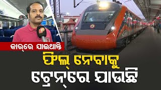 People express happiness while travelling on Vande Bharat Express Train in Bhubaneswar