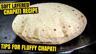 Soft layered chapati Recipe | Chapati Recipe step by step | How to make soft chapati