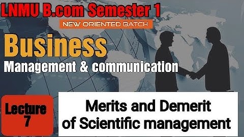 Lnmu Bcom Semester 1 Business management II Merit of scientific management II