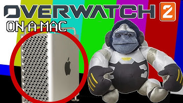 OVERWATCH 2 ON A MAC