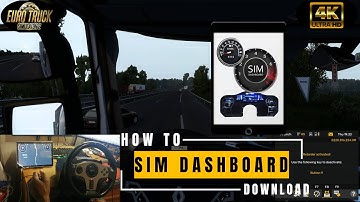 SIM DASHBOARD COMPLETE SET UP GUIDE | EURO TRUCK SIMULATOR 2