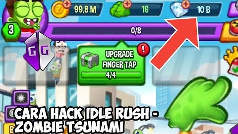 cara hack idle Rush - zombie Tsunami ❗ DENGAN GAME GUARDIAN NO ROOT