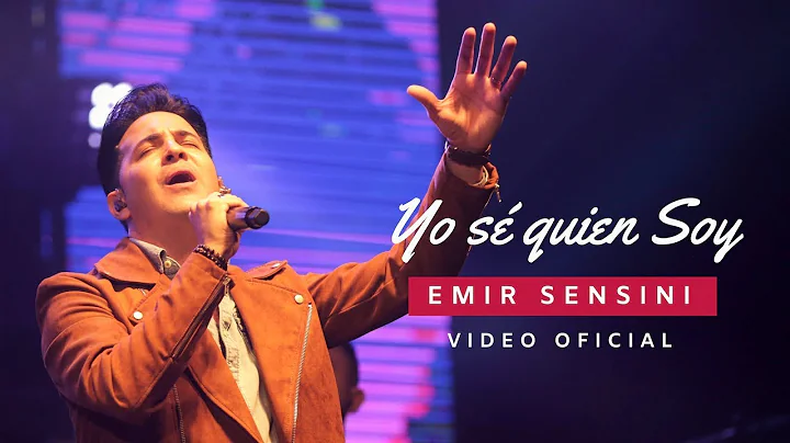 EMIR SENSINI - "Yo s quien soy" (Video Oficial)