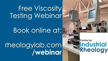 Free Viscosity Testing Webinars