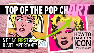 Ep 16. Revealing the blueprint to art superstardom. Warhol vs Lichtenstein and the power of first.