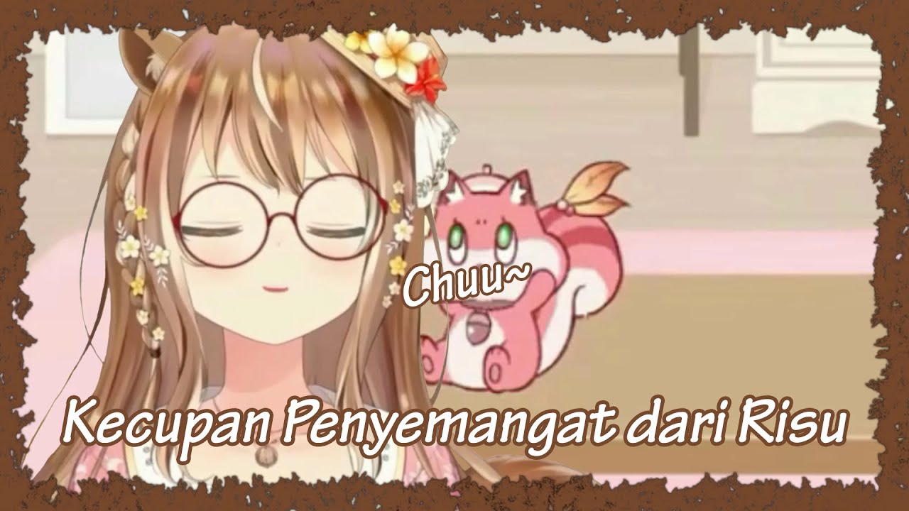 【 VTuber Clip 】Risu Kasih Kecupan Semangat | Ayunda Risu