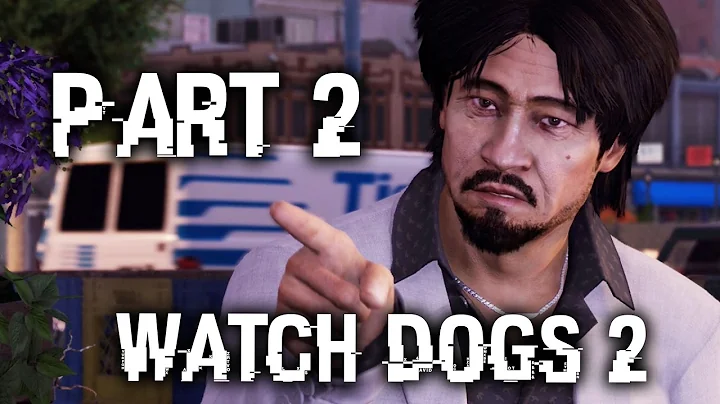 WATCH DOGS 2 HUMAN CONDITIONS Walkthrough Part 2 - Bad Medicine