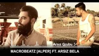 Macrobeatz (Alper) ft. Ali Metin (Arsız Bela) Resimi