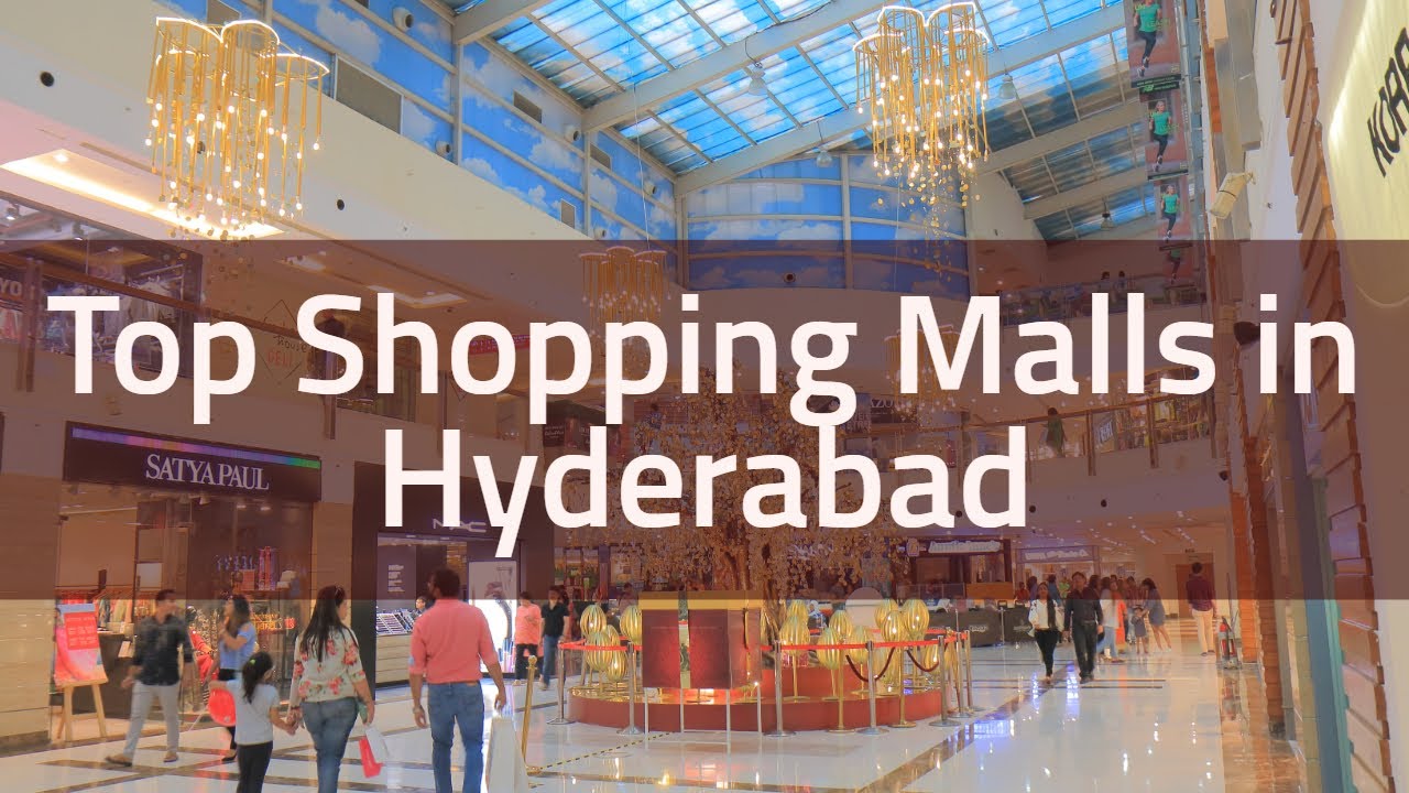 Best 13 Malls In Hyderabad 2020 Shopping Malls In Hyderabad