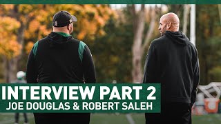 GM Joe Douglas \& HC Robert Saleh Exclusive Interview PART 2 | New York Jets | NFL