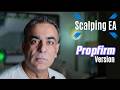 Scalping EA || Propfirm Version || Forward Testing || Full Code Shared
