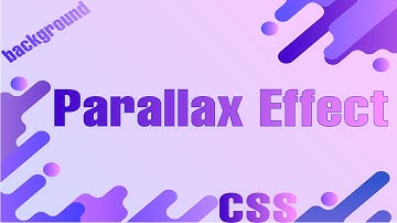 CSS Parallax Efekti ile Kaydırma Animasyonu - CSS Background Uygulaması