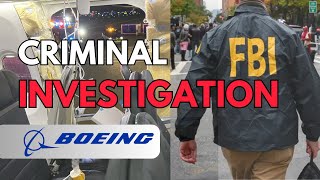 Boeing Under Criminal Investigation By FBI & Charged With Violating Union Laws