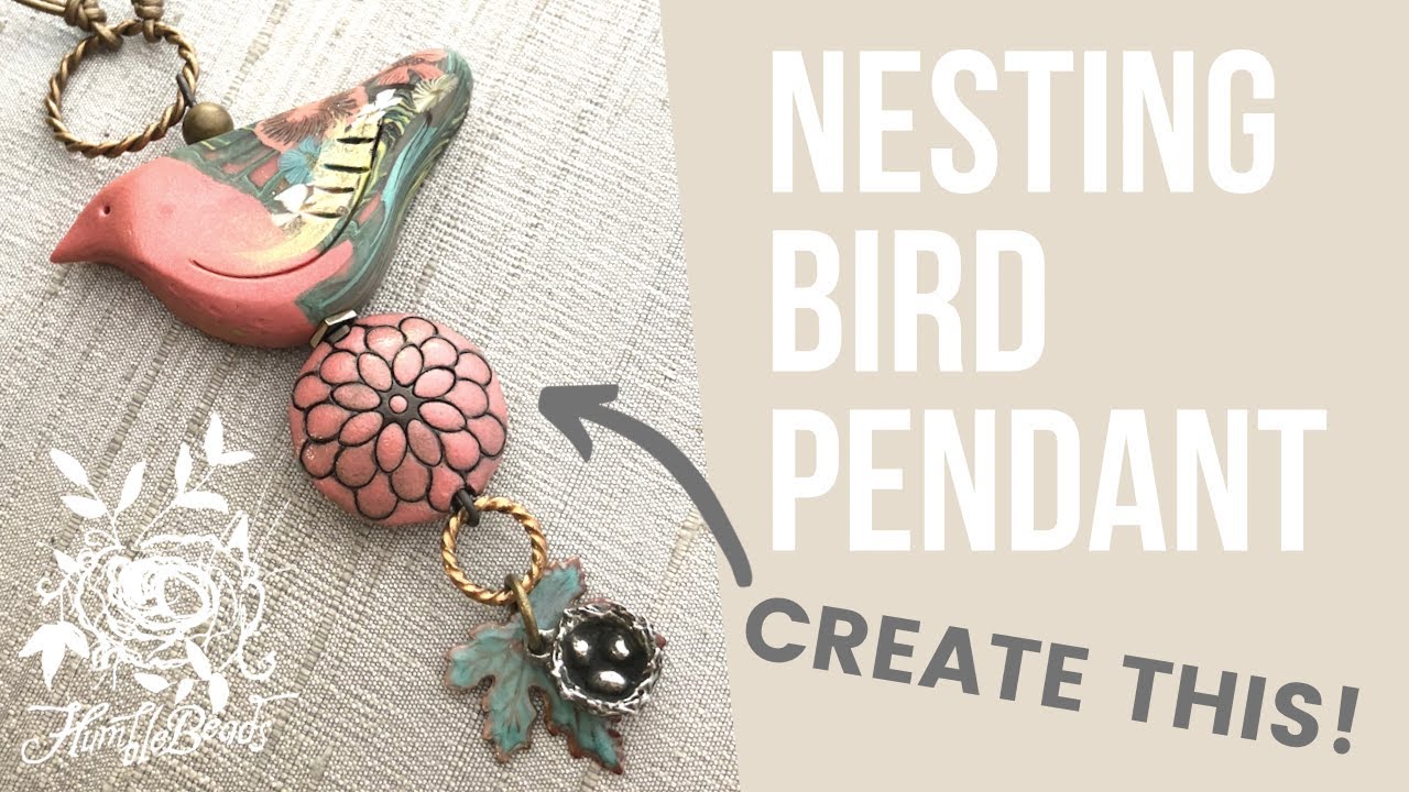 Nesting Bird Pendant Jewelry Tutorial
