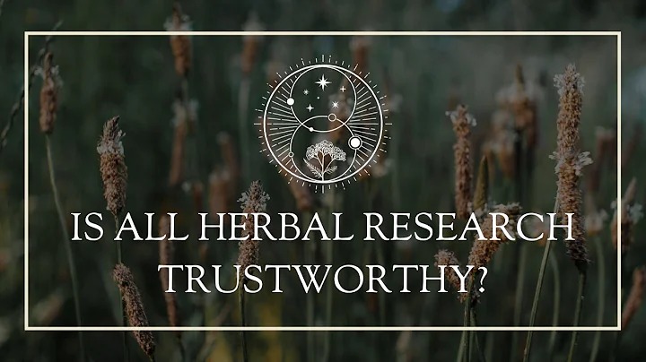 Is All Herbal Research Trustworthy? - DayDayNews