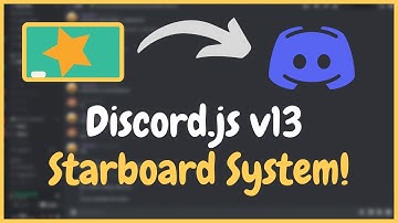 Starboard System! | DiscordJS Version 13 Tutorials