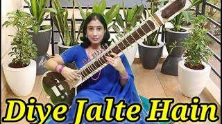 diye Jalte Hain Sitar Cover By Daisy Sitar