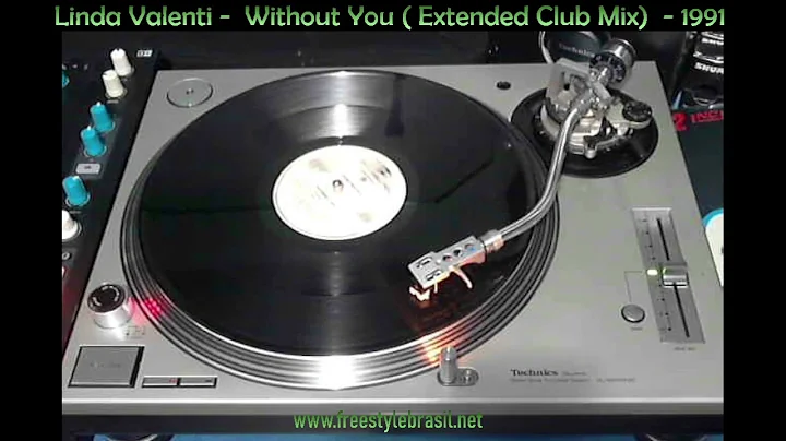 Linda Valenti - Without You (Extended Club Mix) 1991