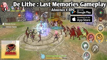 De Lithe : Last Memories Mobile Gameplay