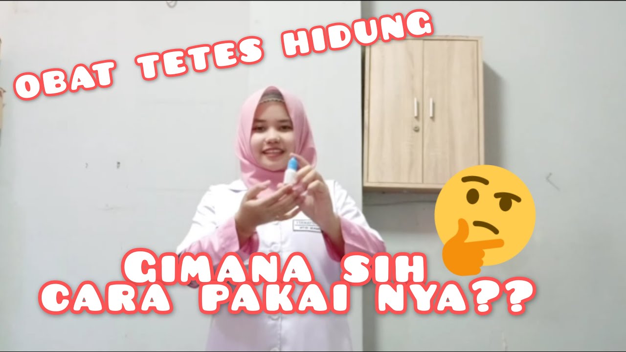 Cara Menggunakan Obat Tetes Hidung - ISTN 