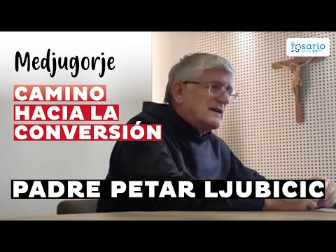 PADRE PETAR LJUBICIC, MEDJUGORJE 📌 Un camino hacia la conversión