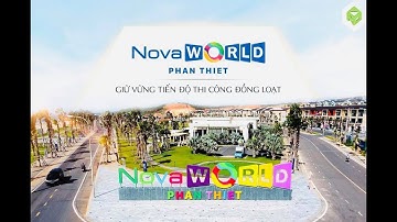 [MỚI NHẤT] Tiến độ Novaworld Phan Thiết Bình Thuận Tháng 9/2021 - AQUACITY.TV