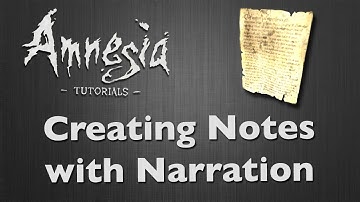 [Tutorial] Amnesia - Making Notes (With Narration) [HD]