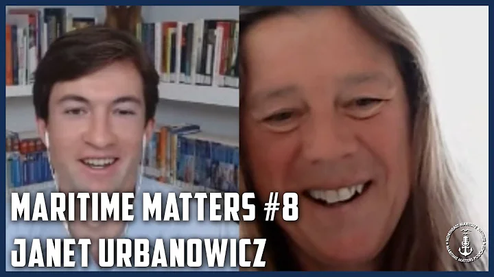 Maritime Matters #8 - Captain Janet Urbanowicz