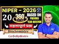 NIPER JEE 2026 | Biochemistry: Carbohydrates | 360 Series #niperpreparation #niperexam