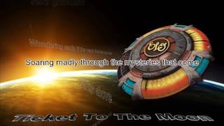 Electric Light Orchestra - Ticket To The Moon (Lyric Video)