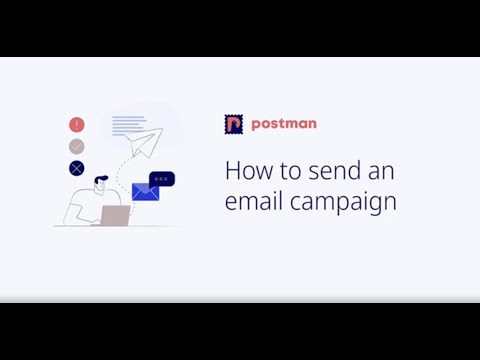 Postman - How to Send an Email Campaign