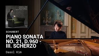 Schubert, Piano Sonata no. 21 D.960 - III. Scherzo. Allegro vivace con delicatezza - Dasol Kim