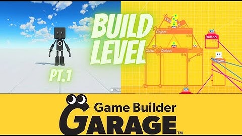 How To Build a Level Pt 1 | Game Builder Garage