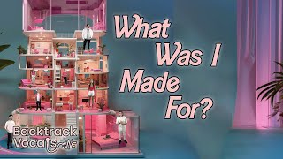What Was I Made For? - Billie Eilish (A Cappella Cover) - Backtrack Vocals ft. Ultrasonic & Match