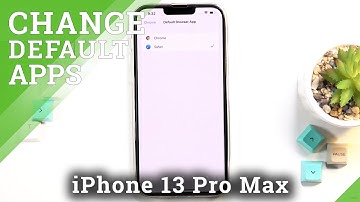 How to Set Up Default Browser on iPhone 13 Pro Max - Manage Default Apps