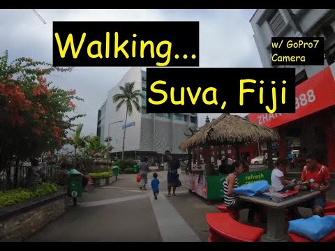 SUVA, FIJI - Walking (w/ GoPro7 Camera). View Fiji's largest city streets and it's biggest mall.