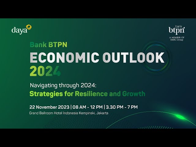 Bank BTPN Economic Outlook 2024 class=