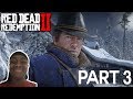 BLACK MAN PLAYS RED DEAD REDEMPTION 2 PART 3!! Walkthrough Gameplay (PS4)