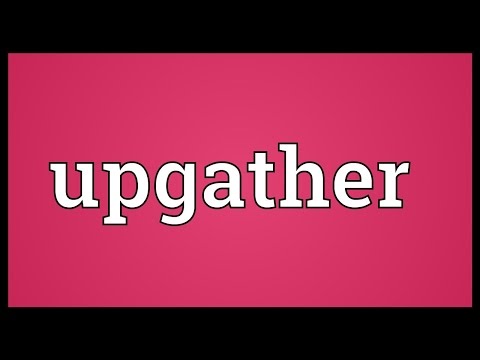 Header of upgather