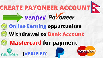 Payoneer Account In Nepal | Verification and Uses || Online Earning | Receive Paypal Cash