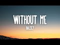 Halsey - Without Me (Lyrics)