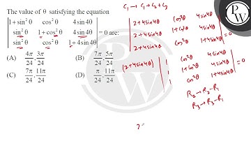 The value of \( \theta \) satisfying the equation \(\left|\begin{array}{ccc}1+\sin ^2 \theta &am....