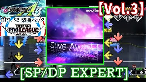 【DDR A3(GP)】 Drive Away / Tanukichi  [SP/DP EXPERT] 譜面確認 play