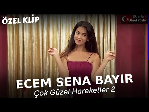 Ecem Sena Bayır Klibi 🎬Çok Güzel Hareketler 2