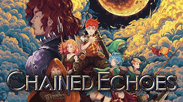 CHAINED ECHOES DEMO GAMEPLAY PART 1 : NEW SNES STYLE RPG