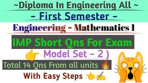 First Semester Engineering Mathematics Imp Model Qn For Exam | #ctevt #firstsemester #education