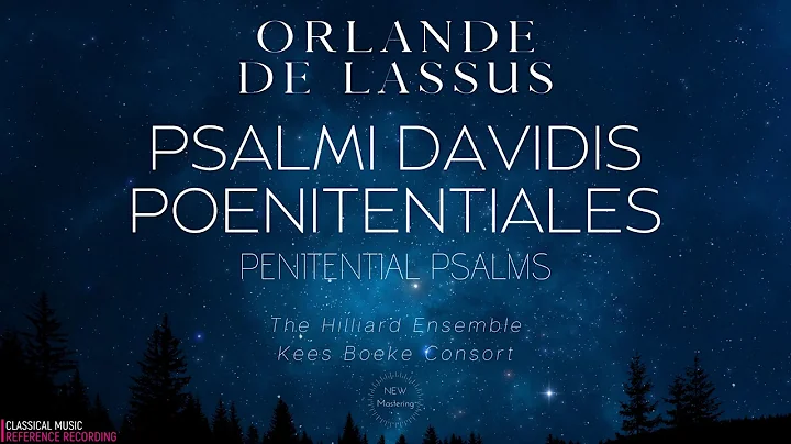 Orlande de Lassus - Psalmi Davidis Pnitentiales (r...